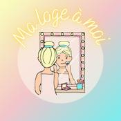 Podcast Ma Loge à Moi