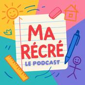 Podcast Ma Récré