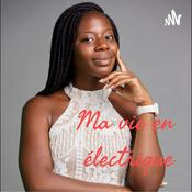 Podcast Ma vie en électrique