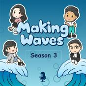 Podcast Making Waves