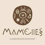 Podcast MaM'Elles I La maternité comme chemin d'éveil