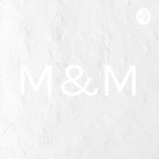 Podcast M&M