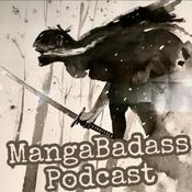 Podcast MangaBadass Podcast