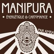 Podcast MANIPURA - Spiritualité & Énergétique