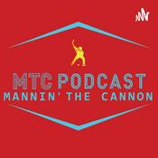 Podcast Mannin’ The Cannon