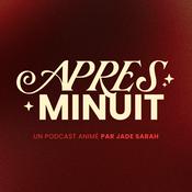 Podcast Après Minuit
