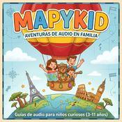 Podcast MAPYKID Español - Guías de audio de viaje para niños