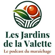 Podcast Les Jardins de la Valette - Sylvain Couderc