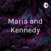 Podcast Maria and Kennedy