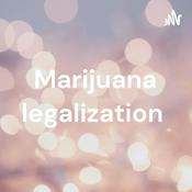 Podcast Marijuana legalization