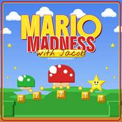 Podcast Mario Madness with Jacob