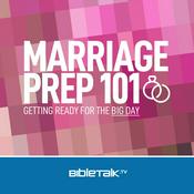 Podcast Marriage Prep 101 — Bible Study with Mike Mazzalongo