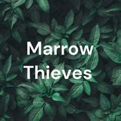 Podcast Marrow Thieves
