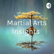 Podcast Martial Arts Insights