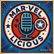 Podcast MARVEL-LICIOUS Le Podcast