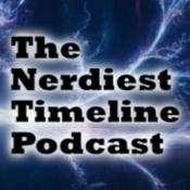 Podcast The Nerdiest Timeline