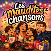 Podcast Les maudites chansons