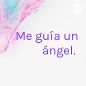 Podcast Me guía un ángel.