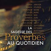 Podcast Méditations issues du livre "La sagesse des proverbes au quotidien"