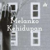 Podcast Melanko Kehidupan