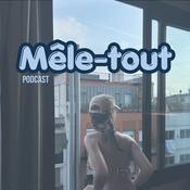 Podcast Mêle-tout