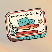 Podcast Mémoires en Boîte