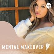 Podcast Mental Makeover