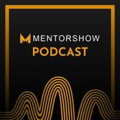 Podcast MentorShow: Apprenez des meilleurs