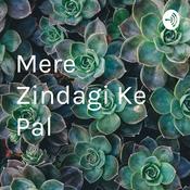 Podcast Mere Zindagi Ke Pal