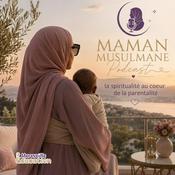 Podcast Maman musulmane