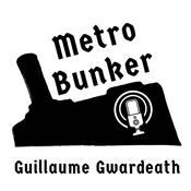 Podcast Metro Bunker
