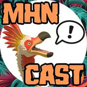 Podcast MHNCast: a Monster Hunter Now Podcast