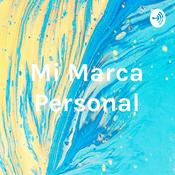 Podcast Mi Marca Personal