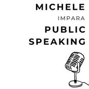 Podcast Michele impara il public speaking