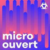Podcast Micro ouvert - Les grands entretiens à Bordeaux
