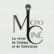Podcast Microciné, la revue de cinéma et de télévision - Officiel
