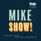 Podcast Mike Show | Parcours et récits inspirants