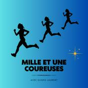 Podcast Mille et Une Coureuses