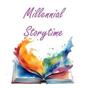 Podcast Millennial Storytime