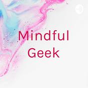 Podcast Mindful Geek