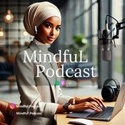 Podcast MindfuL Podcast