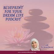 Podcast Blueprint For Your Dream Life Podcast