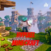 Podcast Hypixel Minecraft