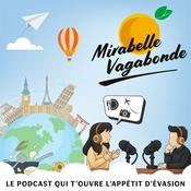 Podcast Mirabelle Vagabonde