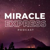 Podcast Miracle Express - La Loi de l'Attraction en 5 minutes chrono