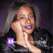Podcast Missguided Notions Podcast