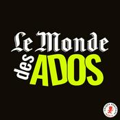 Podcast Le Monde des ados