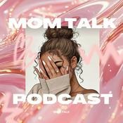Podcast Mom Talk | Le podcast des mamans solo
