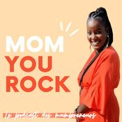 Podcast Mom You Rock -Maternité & Entrepreneuriat