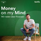Podcast Money on my Mind – Wir reden über Finanzen